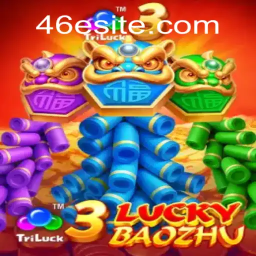 Descubra a Emoção e as Regras do Jogo 3LuckyBaozhu e Sua Conexão com 46E.COM