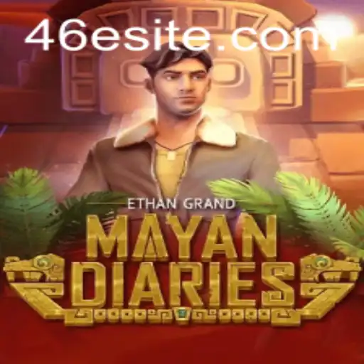 Descubra o Fascinante Mundo de MayanDiaries e Aventure-se em 46E.COM